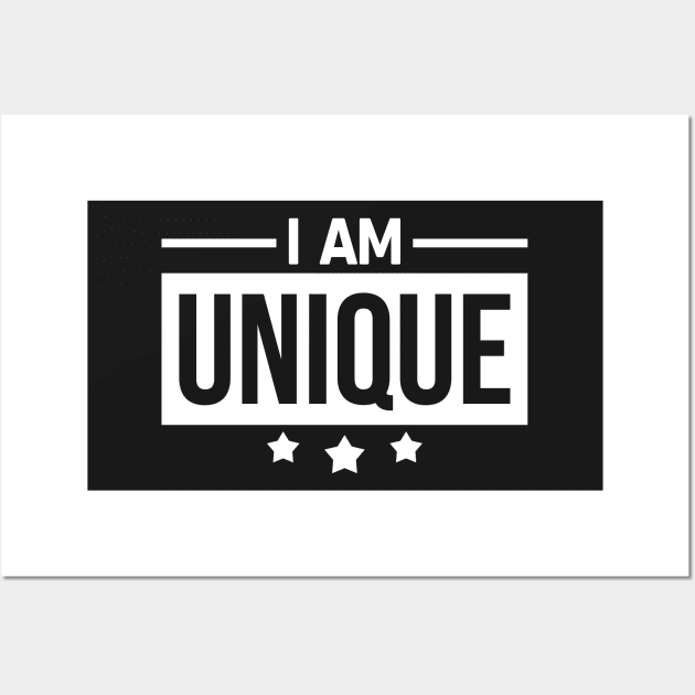 I Am Unique Wall Art by TheArtism